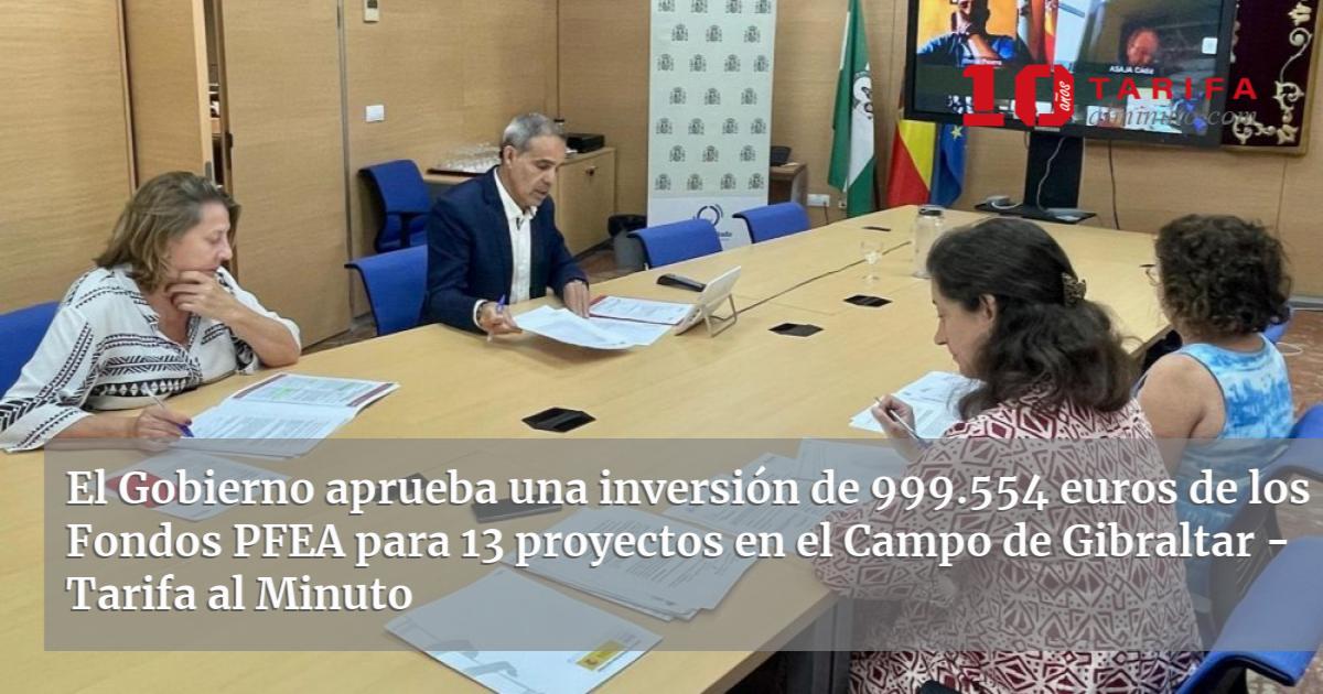 El Gobierno aprueba una inversión de 999 554 euros de los Fondos PFEA