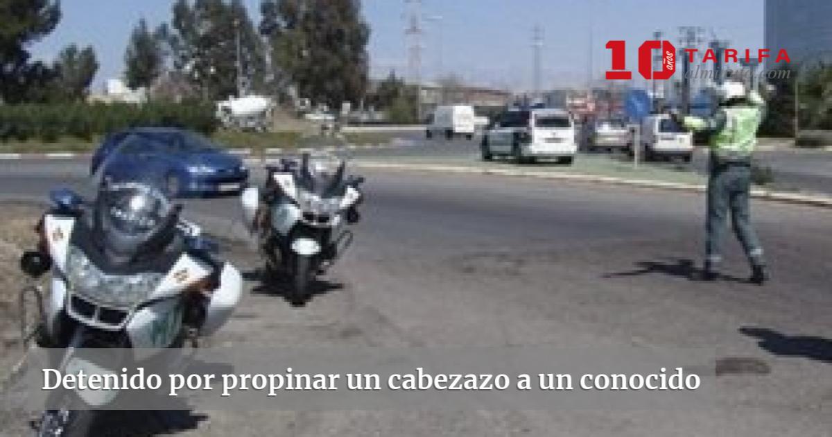 Detenido Por Propinar Un Cabezazo A Un Conocido