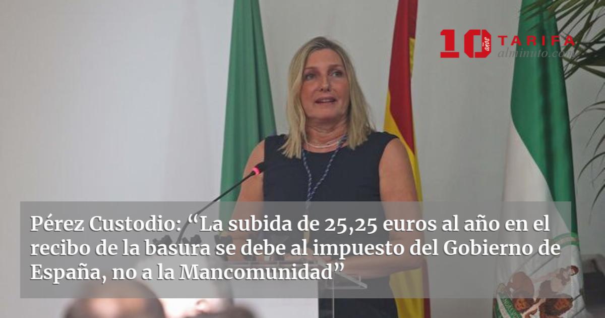 Pérez Custodio: “La subida de 25,25 euros al año en el recibo de la ...