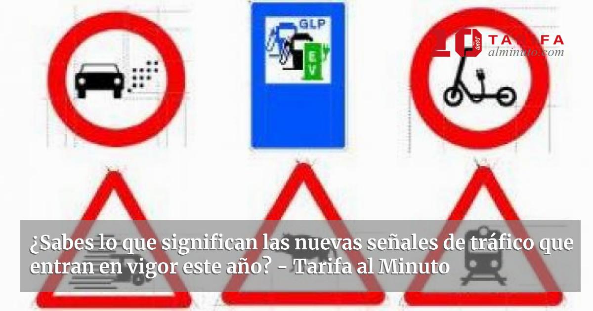 ¿Sabes lo que significan las nuevas señales de tráfico que entran en ...