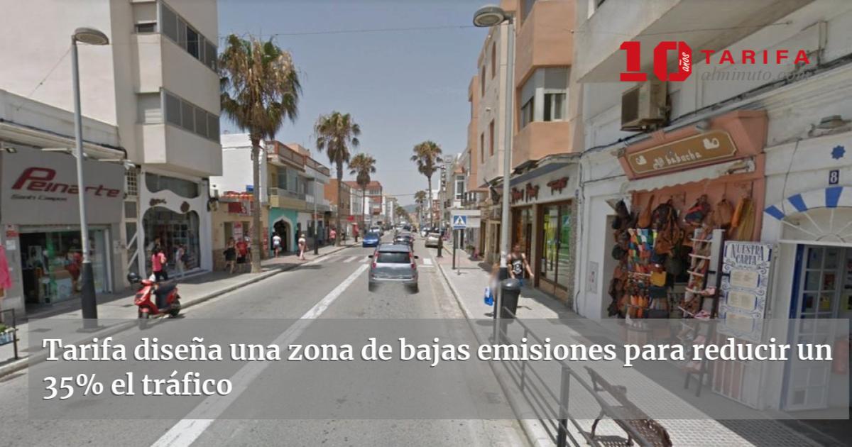 Tarifa Diseña Una Zona De Bajas Emisiones Para Reducir Un 35% El Tráfico