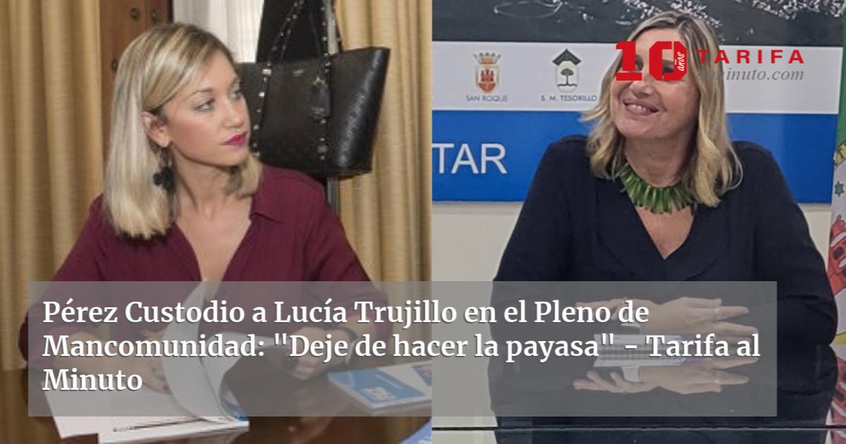 Pérez Custodio a Lucía Trujillo en el Pleno de Mancomunidad: 