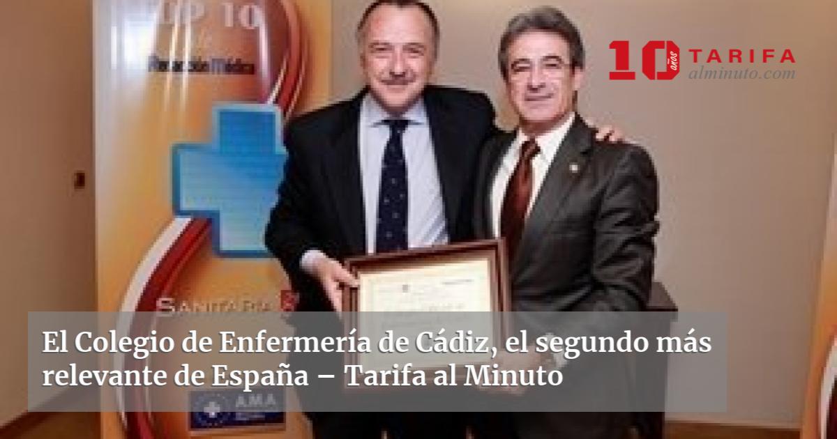El Colegio De Enfermer a De C diz El Segundo M s Relevante De Espa a el-colegio-de-enfermer-a-de-c-diz-el-segundo-m-s-relevante-de-espa-a