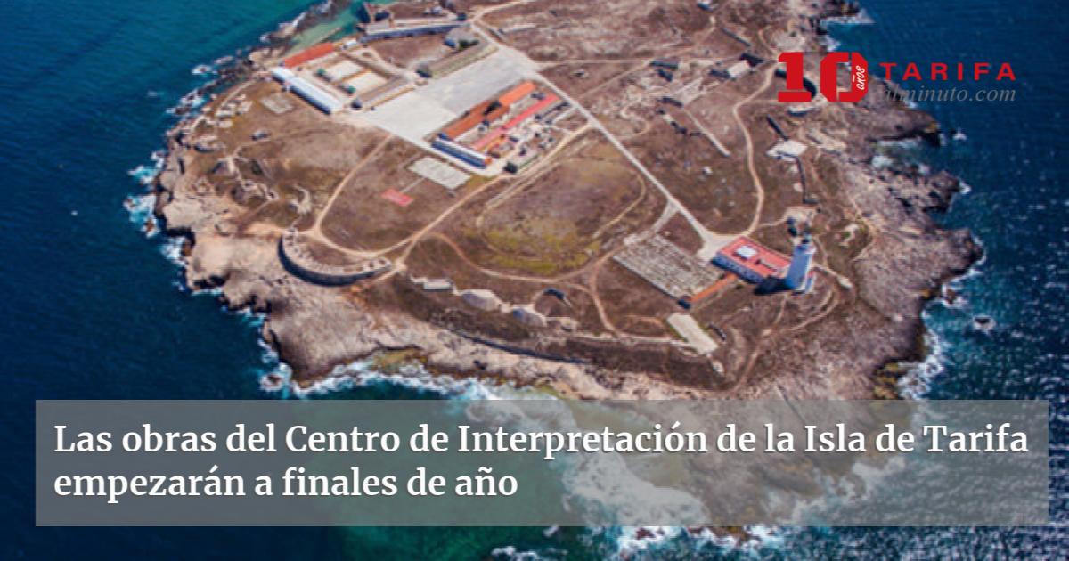 Las obras del Centro de Interpretación de la Isla de Tarifa empezarán a finales de año Las obras del Centro de Interpretación de la Isla de Tarifa empezarán a finales de año