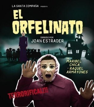 La cómica obra de teatro El Orfelinato llega hoy a la Alameda