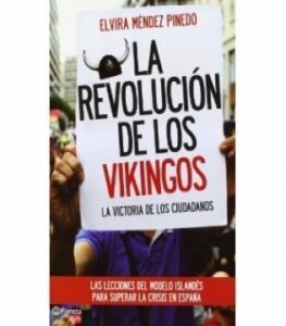 La revolución de los vikingos.Por Ángel Luís Jiménez
