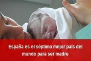 España es el séptimo mejor país del mundo para ser madre
