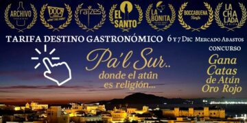 Tarifa Destino Gastronómico (TDG) marca rumbo: “Pa’l Sur” y sortea Catas de Atún Oro Rojo