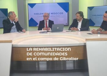 Hablemos de negocios campo de Gibraltar aborda presenta una guía para rehabilitar comunidades en el Campo de Gibraltar (Programa en el interior)